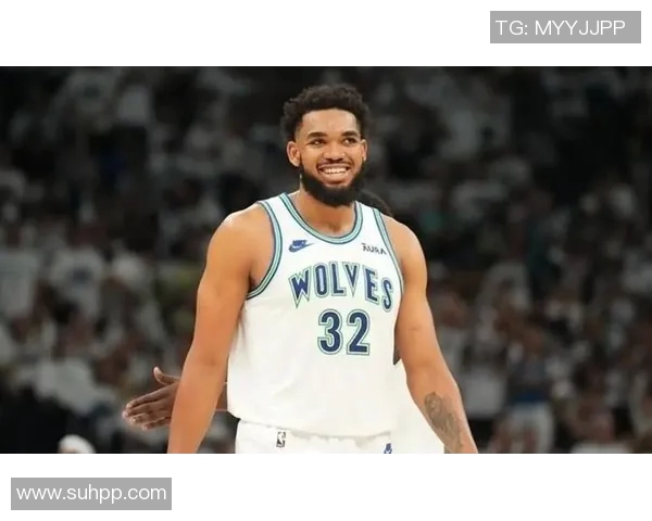 卡尔安东尼唐斯在NBA赛场上的崛起与未来发展潜力分析